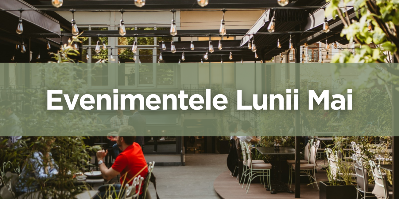 Evenimentele Lunii Mai la Samsara
